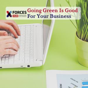 Going Green Is Good For Your Business