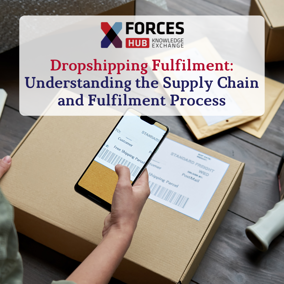 Dropshipping Fulfilment: Understanding the Supply Chain and Fulfilment Process